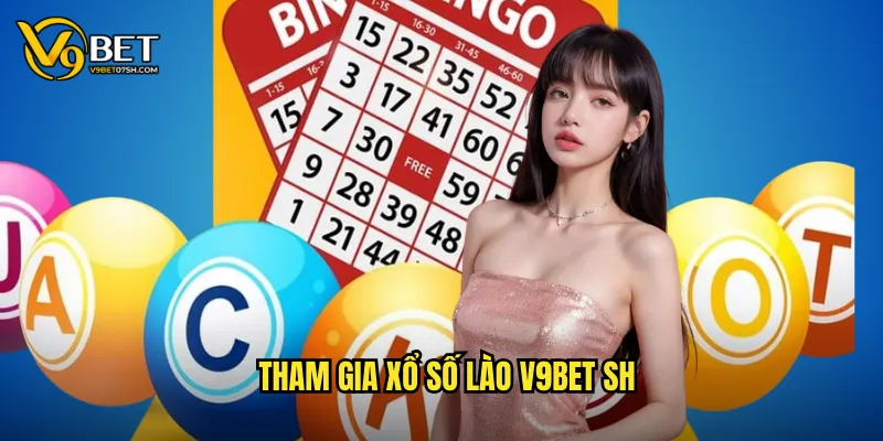 Tham gia xổ số Lào v9bet sh